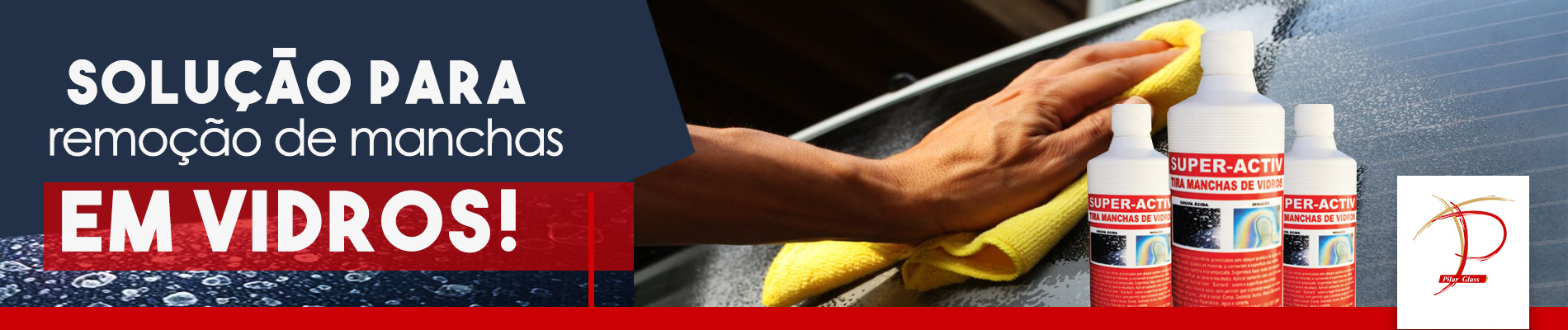 : Limpeza de vidros, incluindo manchas difíceis
